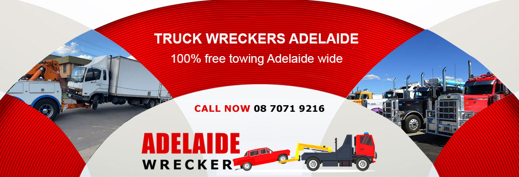 truck wreckers Adelaide